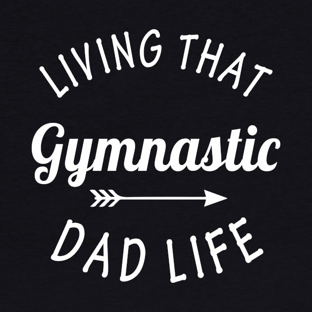 Living that Gymnastic dad life by anema